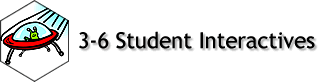 3-6 Student Interactives