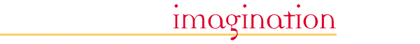 Imagination