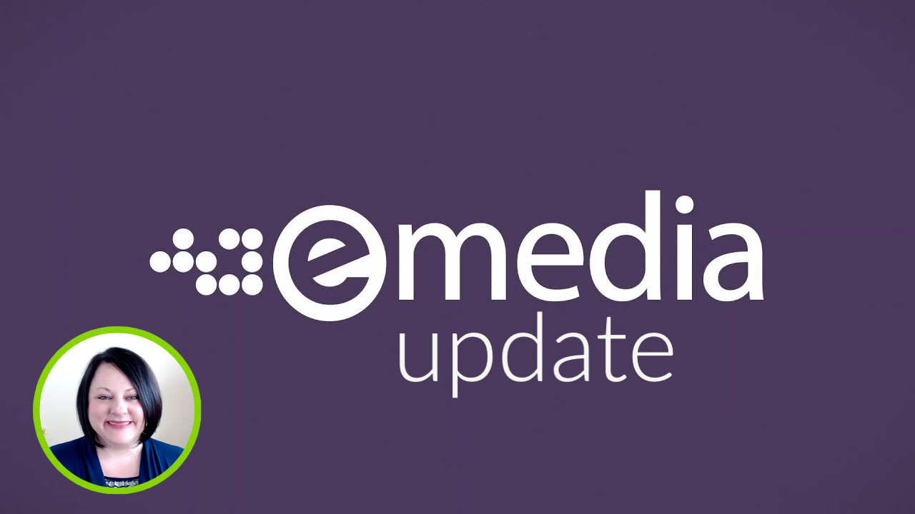 eMedia Update
